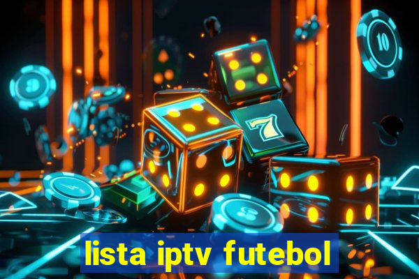 lista iptv futebol